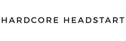 Hardcore Headstart